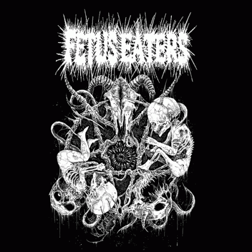 Fetus Eaters : Fetus Eaters